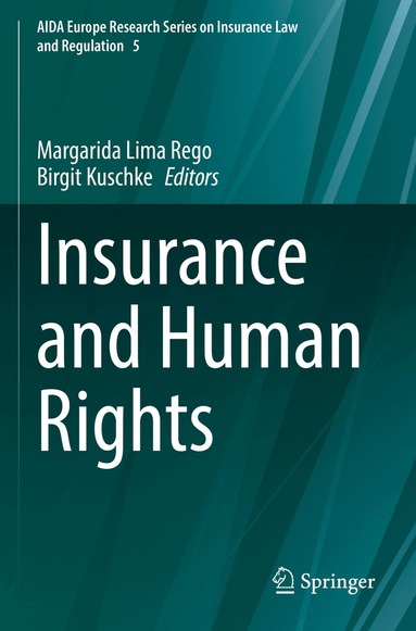 Margarida Lima Rego, Birgit Kuschke - Insurance and Human Rights, Häftad