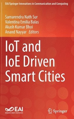 IoT and IoE Driven Smart Cities 1