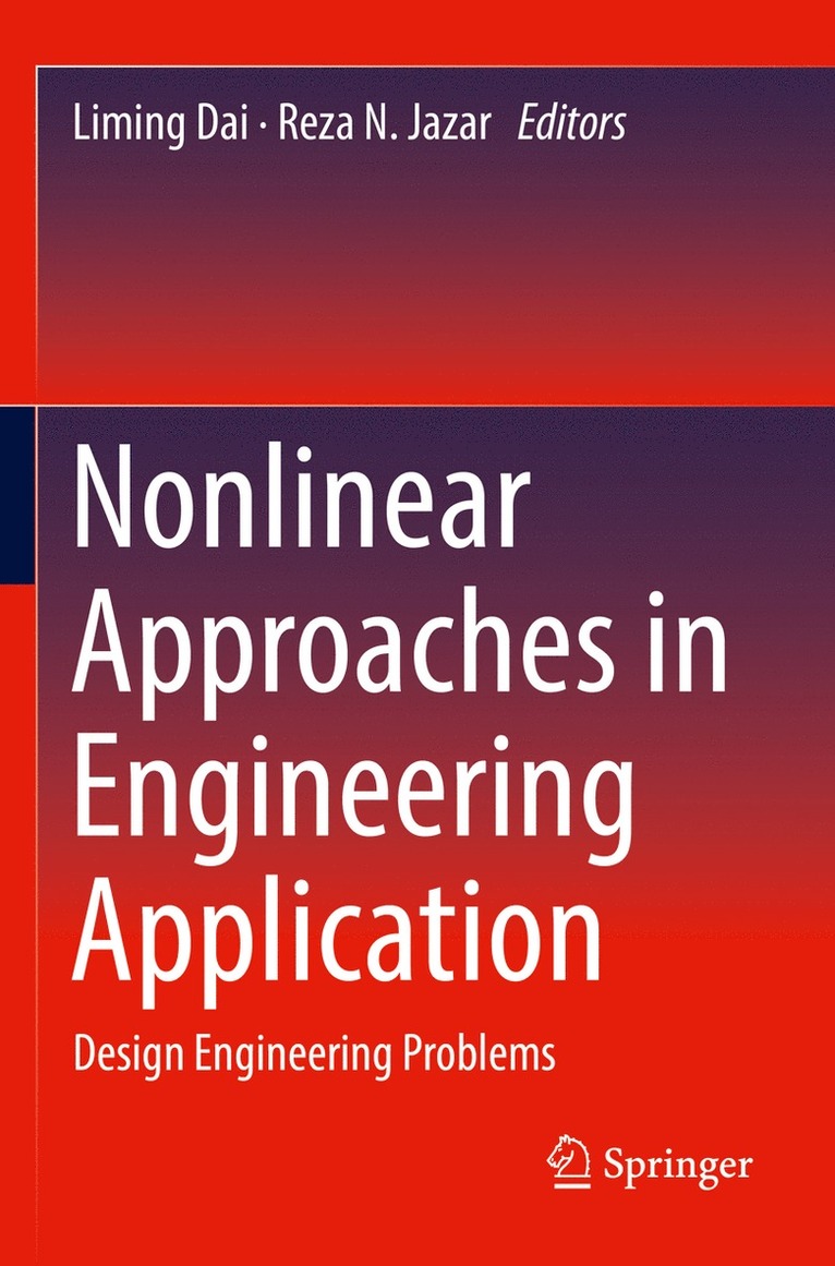 Liming Dai, Reza N. Jazar - Nonlinear Approaches in Engineering Application, Häftad