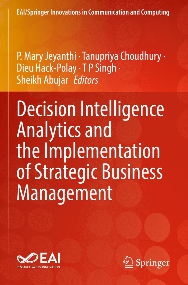 Decision Intelligence Analytics and the Implementation of Strategic Business Management