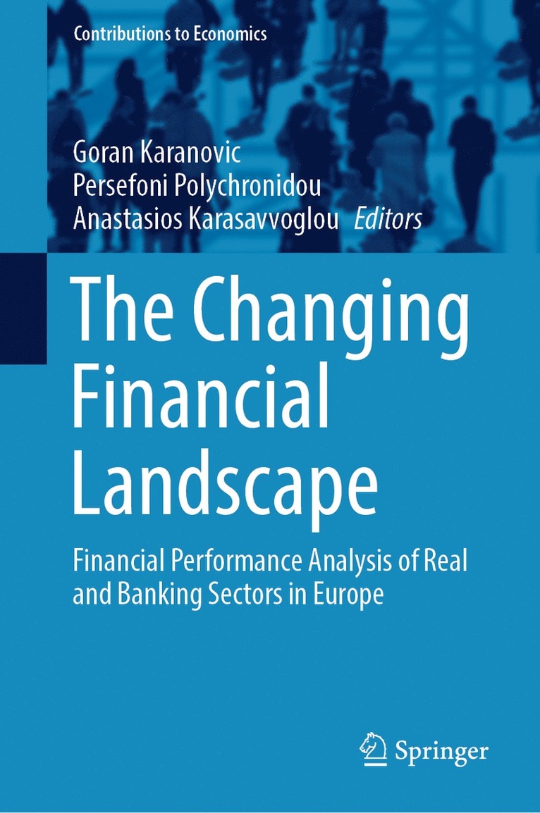 Goran Karanovic, Persefoni Polychronidou, Anastasios Karasavvoglou - Changing Financial Landscape, Inbunden