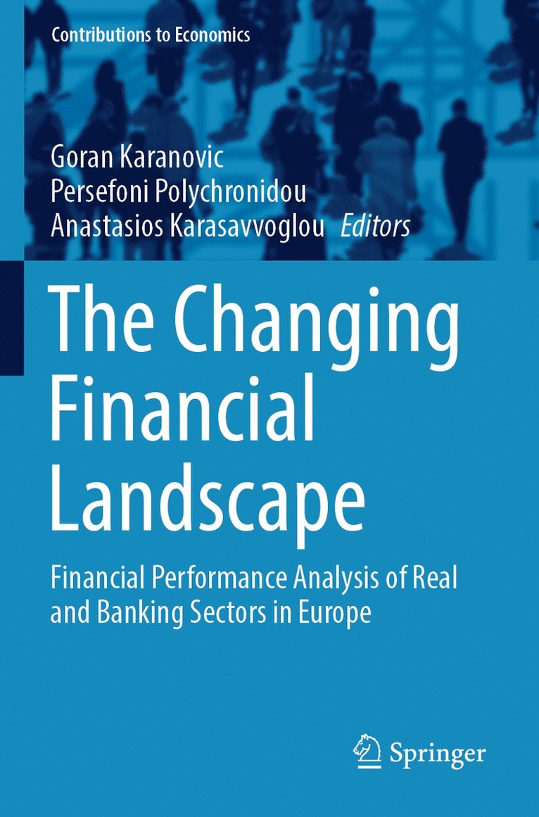 Goran Karanovic, Persefoni Polychronidou, Anastasios Karasavvoglou - Changing Financial Landscape, Häftad