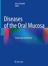 bokomslag Diseases of the Oral Mucosa