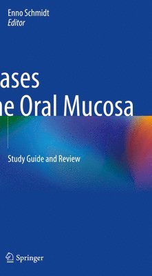 Diseases of the Oral Mucosa 1