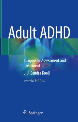 J. J. Sandra Kooij - Adult ADHD, Inbunden