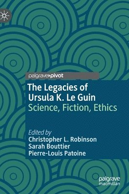 bokomslag The Legacies of Ursula K. Le Guin
