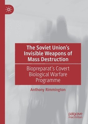 Soviet Union’s Invisible Weapons of Mass Destruction