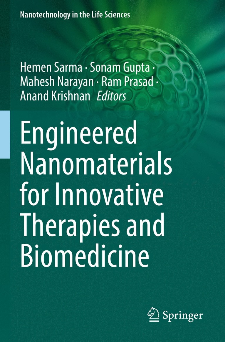 Engineered Nanomaterials for Innovative Therapies and Biomedicine