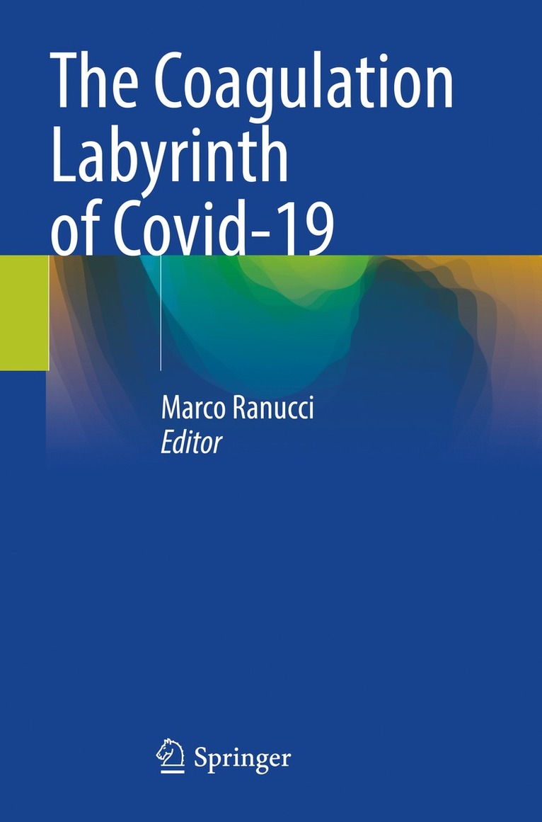 The Coagulation Labyrinth of Covid-19 1