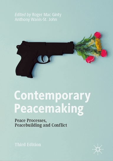 Roger Mac Ginty, Anthony Wanis-St. John - Contemporary Peacemaking, Inbunden