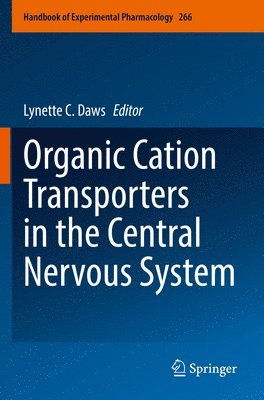 bokomslag Organic Cation Transporters in the Central Nervous System