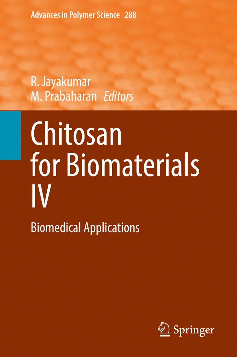 R. Jayakumar, M. Prabaharan - Chitosan for Biomaterials IV, Inbunden
