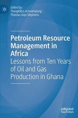 Petroleum Resource Management in Africa 1