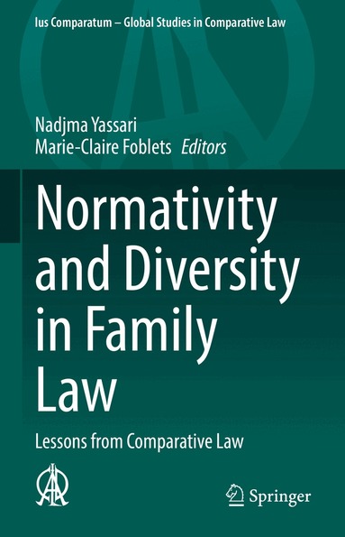 Nadjma Yassari, Marie-Claire Foblets - Normativity and Diversity in Family Law, Inbunden