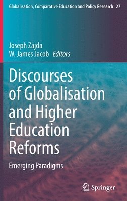 Discourses of Globalisation and Higher Education Reforms 1