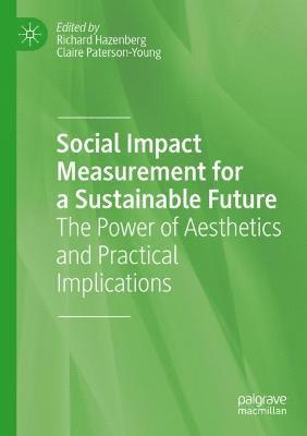 Social Impact Measurement for a Sustainable Future 1