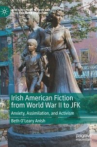 bokomslag Irish American Fiction from World War II to JFK