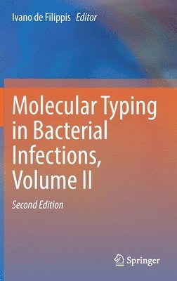 Molecular Typing in Bacterial Infections, Volume II