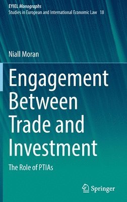 bokomslag Engagement Between Trade and Investment