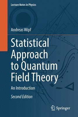 Statistical Approach to Quantum Field Theory 1