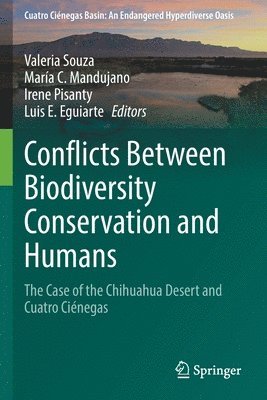 Conflicts Between Biodiversity Conservation and Humans 1