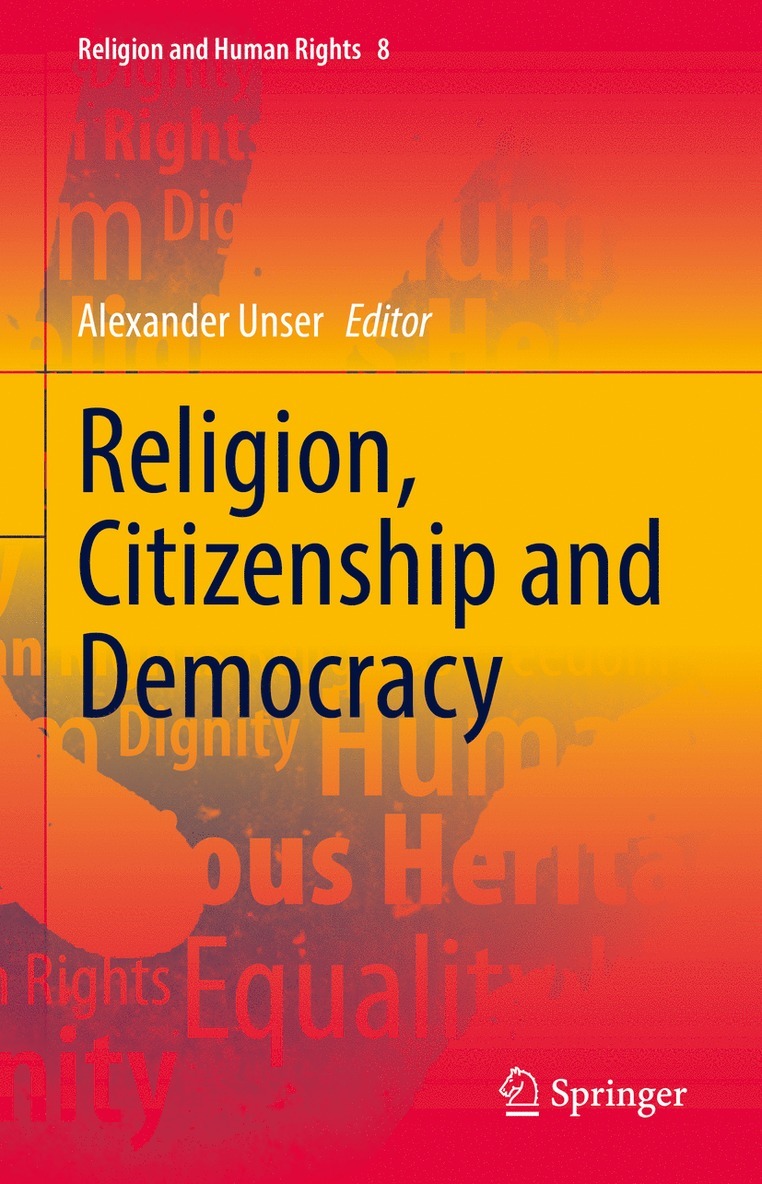 Alexander Unser - Religion, Citizenship and Democracy, Inbunden