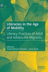 bokomslag Literacies in the Age of Mobility