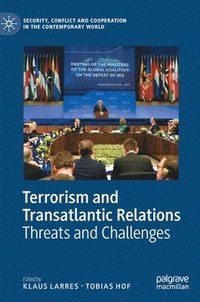 bokomslag Terrorism and Transatlantic Relations