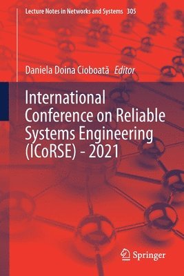bokomslag International Conference on Reliable Systems Engineering (ICoRSE) - 2021