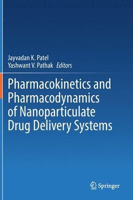 Pharmacokinetics and Pharmacodynamics of Nanoparticulate Drug Delivery Systems 1