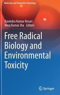 bokomslag Free Radical Biology and Environmental Toxicity