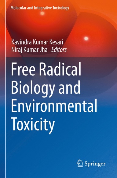 bokomslag Free Radical Biology and Environmental Toxicity