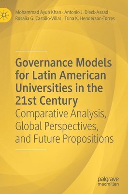 bokomslag Governance Models for Latin American Universities in the 21st Century