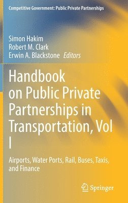 bokomslag Handbook on Public Private Partnerships in Transportation, Vol I