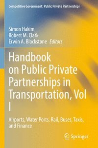 bokomslag Handbook on Public Private Partnerships in Transportation, Vol I