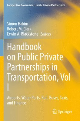 Handbook on Public Private Partnerships in Transportation, Vol I 1