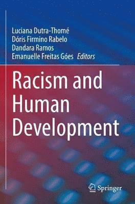 Racism and Human Development 1