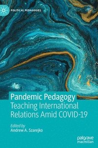 bokomslag Pandemic Pedagogy