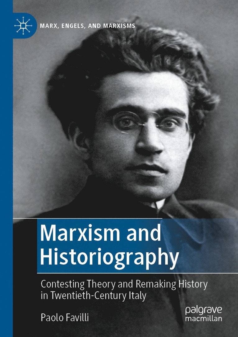 Paolo Favilli - Marxism and Historiography, Häftad