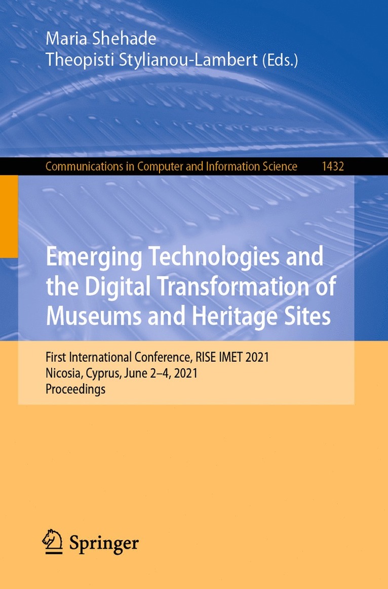 Maria Shehade, Theopisti Stylianou-Lambert - Emerging Technologies and the Digital Transformation of Museums and Heritage Sites, Häftad