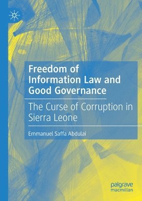 bokomslag Freedom of Information Law and Good Governance