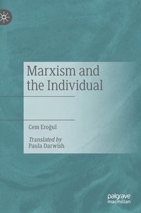 bokomslag Marxism and the Individual