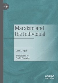 bokomslag Marxism and the Individual