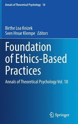 bokomslag Foundation of Ethics-Based Practices