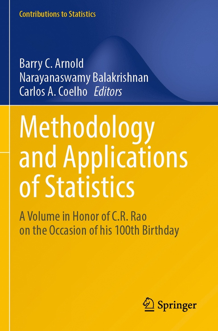 Barry C. Arnold, Narayanaswamy Balakrishnan, Carlos A. Coelho - Methodology and Applications of Statistics, Häftad