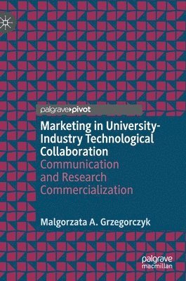 bokomslag Marketing in University-Industry Technological Collaboration