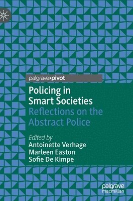 Policing in Smart Societies 1