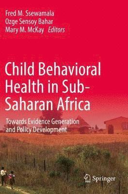 Child Behavioral Health in Sub-Saharan Africa 1