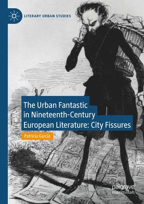 bokomslag Urban Fantastic in Nineteenth-Century European Literature