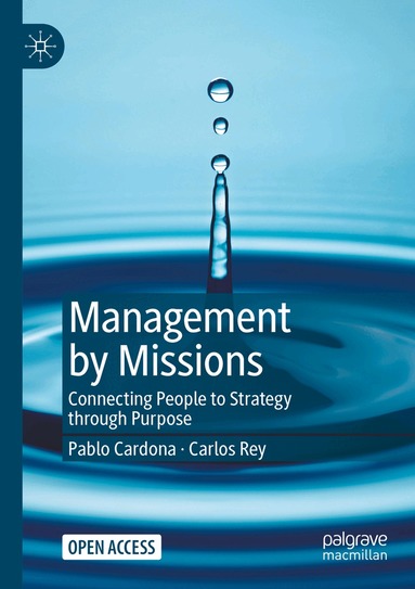 Pablo Cardona, Carlos Rey - Management by Missions, Häftad